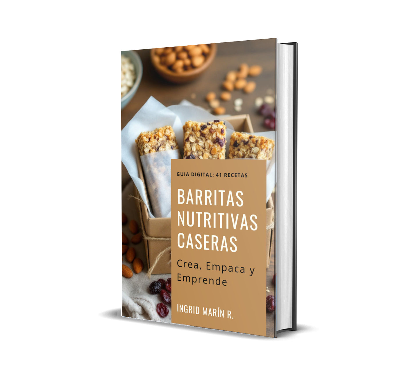 Guía Digital: Barras Nutritivas Caseras para Emprender